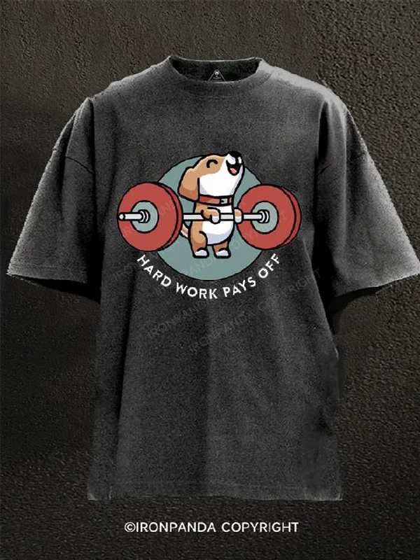 T-Shirt-Windproof-Hard work pays off Washed Gym Shirt