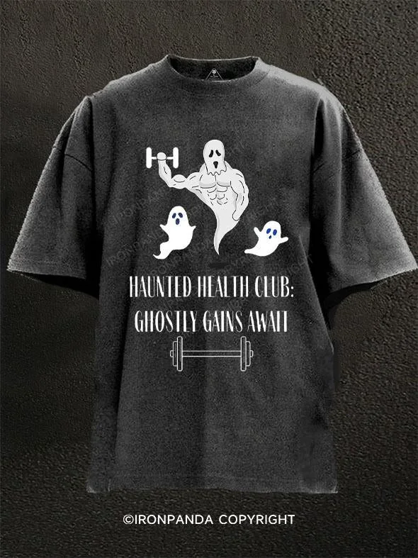 T-Shirt-Camo-HAUNTED HEALTH CLUB GHOSTLY GAINS AWAIT Washed Gym Shirt