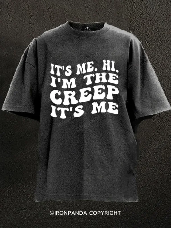 T-Shirt-Gothic-It's Me. Hi. I'm The Gym Creep It's Me Washed Gym Shirt