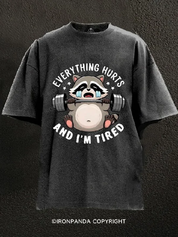 T-Shirt-Striped-Everything Hurts And I'm Tired Sad Raccoon Washed Gym Shirt