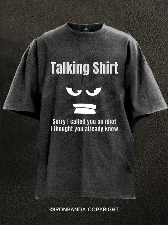 T-Shirt-Soft-Talking Shirt You're An Idiot Washed Gym Shirt