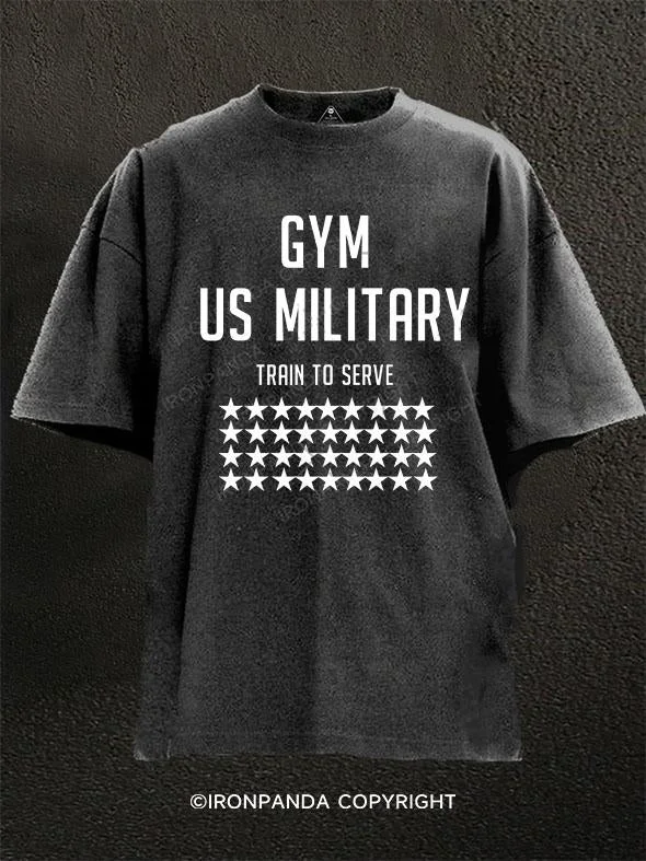 T-Shirt-Button-Up-GYM  US  MILITARY TRAIN TO SERVE Washed Gym Shirt