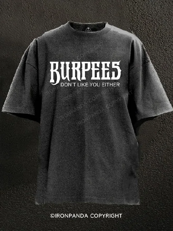 T-Shirt-Pink-Burpees Don´t Like You Either Washed Gym Shirt