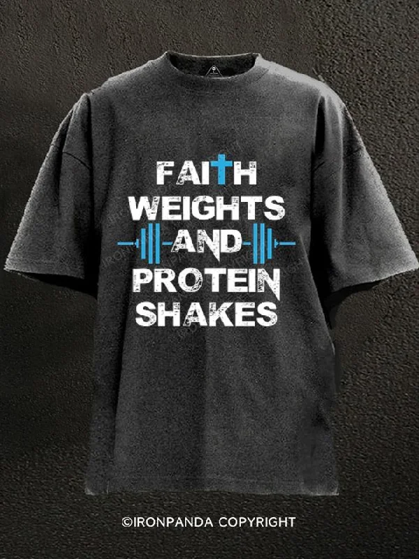 T-Shirt-Training-Faith Weights And Protein Shakes Washed Gym Shirt