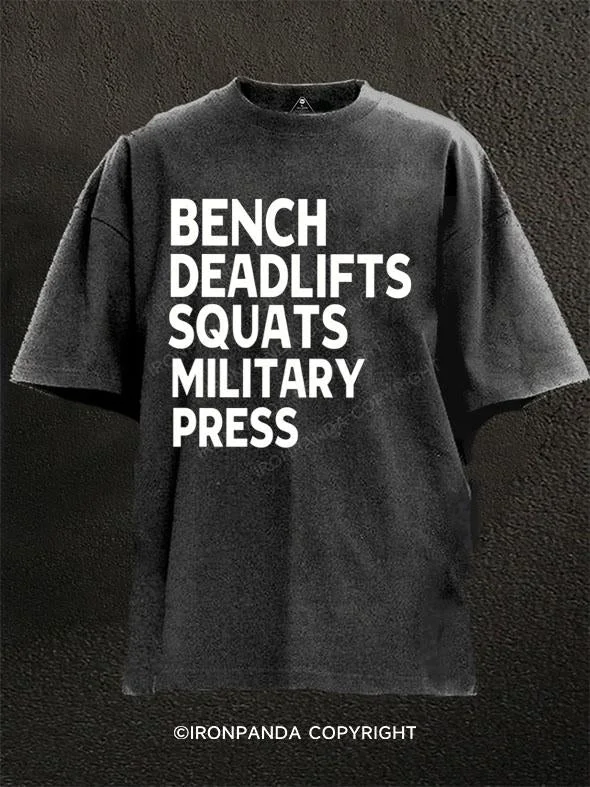 T-Shirt-Designer-BENCH DEADLIFTS SQUATS MILITARY PRESS Washed Gym Shirt