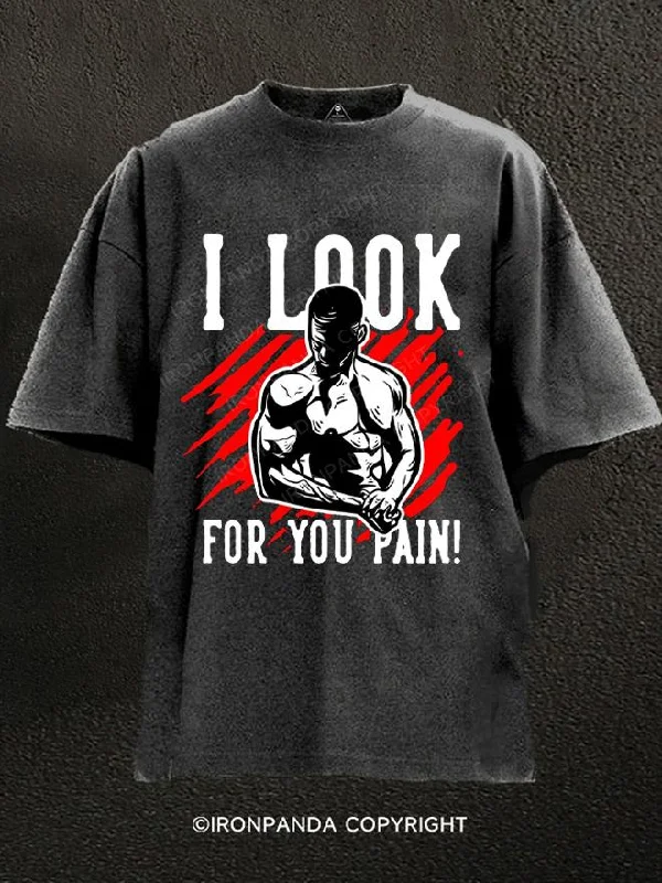 T-Shirt-College-i look for you pain Washed Gym Shirt