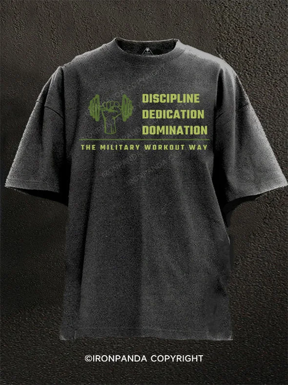 T-Shirt-Thermo-Regulated-Discipline, Dedication, Domination The Military Workout Way Washed Gym Shirt