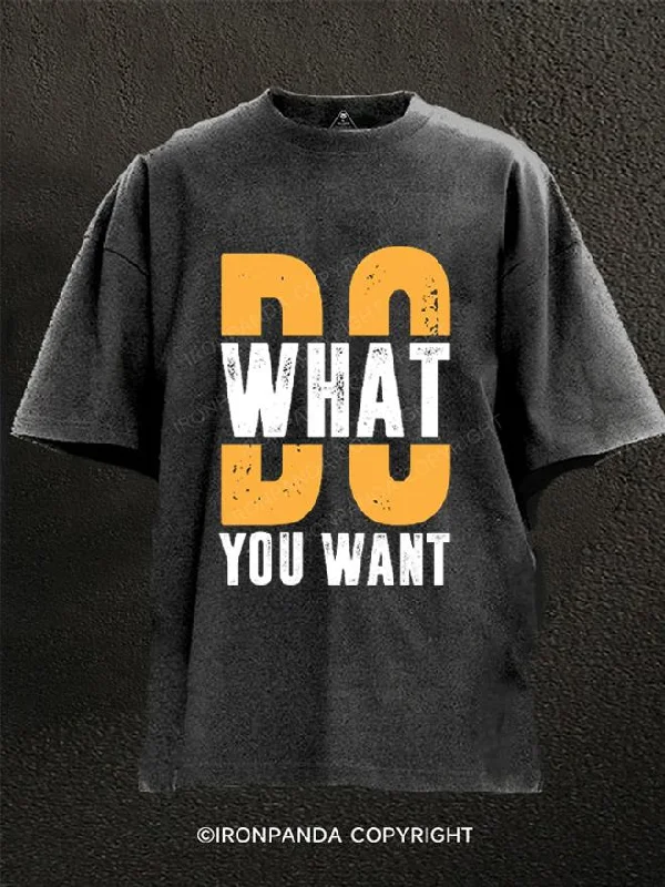 T-Shirt-Outdoor-Do what you want Washed Gym Shirt