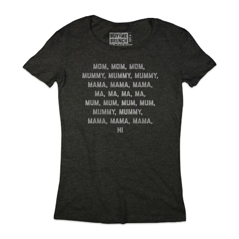 T-Shirt-Cotton-Mom, Mum, Mummy Tee