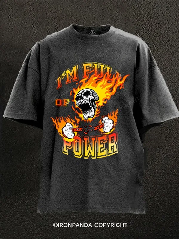 T-Shirt-Lightweight-I'M full of power skull Washed Gym Shirt