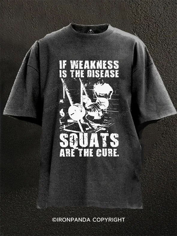 T-Shirt-Training-squats are the cure Washed Gym Shirt