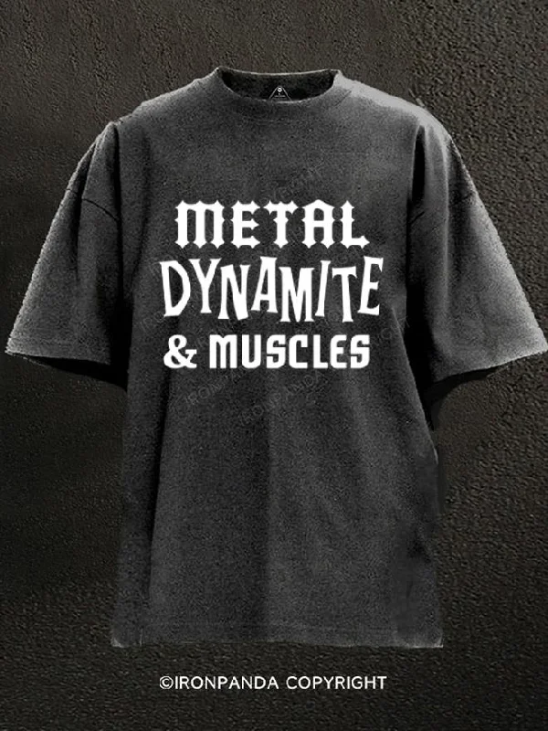 T-Shirt-Streetwear-Metal Dynamite and Muscles Washed Gym Shirt