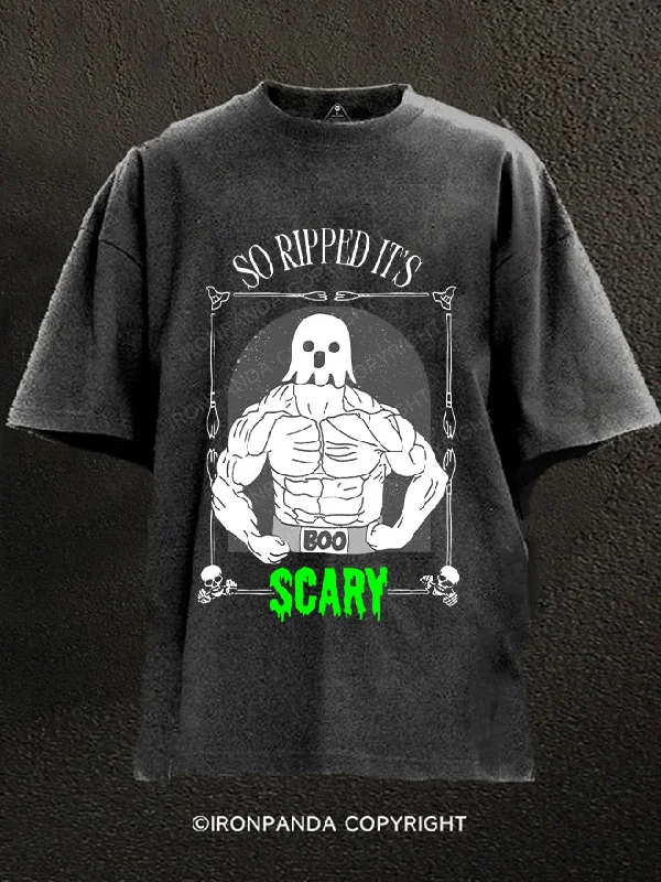 T-Shirt-Skateboarding-So ripped it’s scary Ghost Washed Gym Shirt