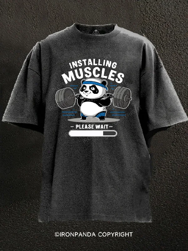 T-Shirt-Affordable-INSTALLING MUSCLES PLEASE WAIT Washed Gym Shirt