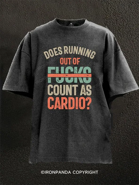 T-Shirt-Heavyweight-Does Running Out Of Fucks Count as Cardio Washed Gym Shirt