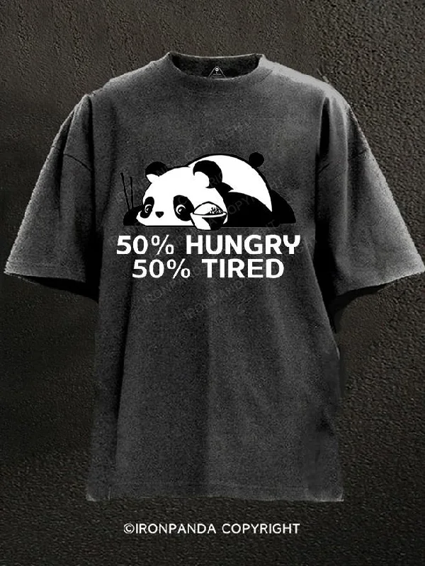 T-Shirt-Boho-50% hungry 50% tired Panda Washed Gym Shirt